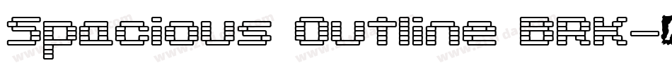 Spacious Outline BRK字体转换